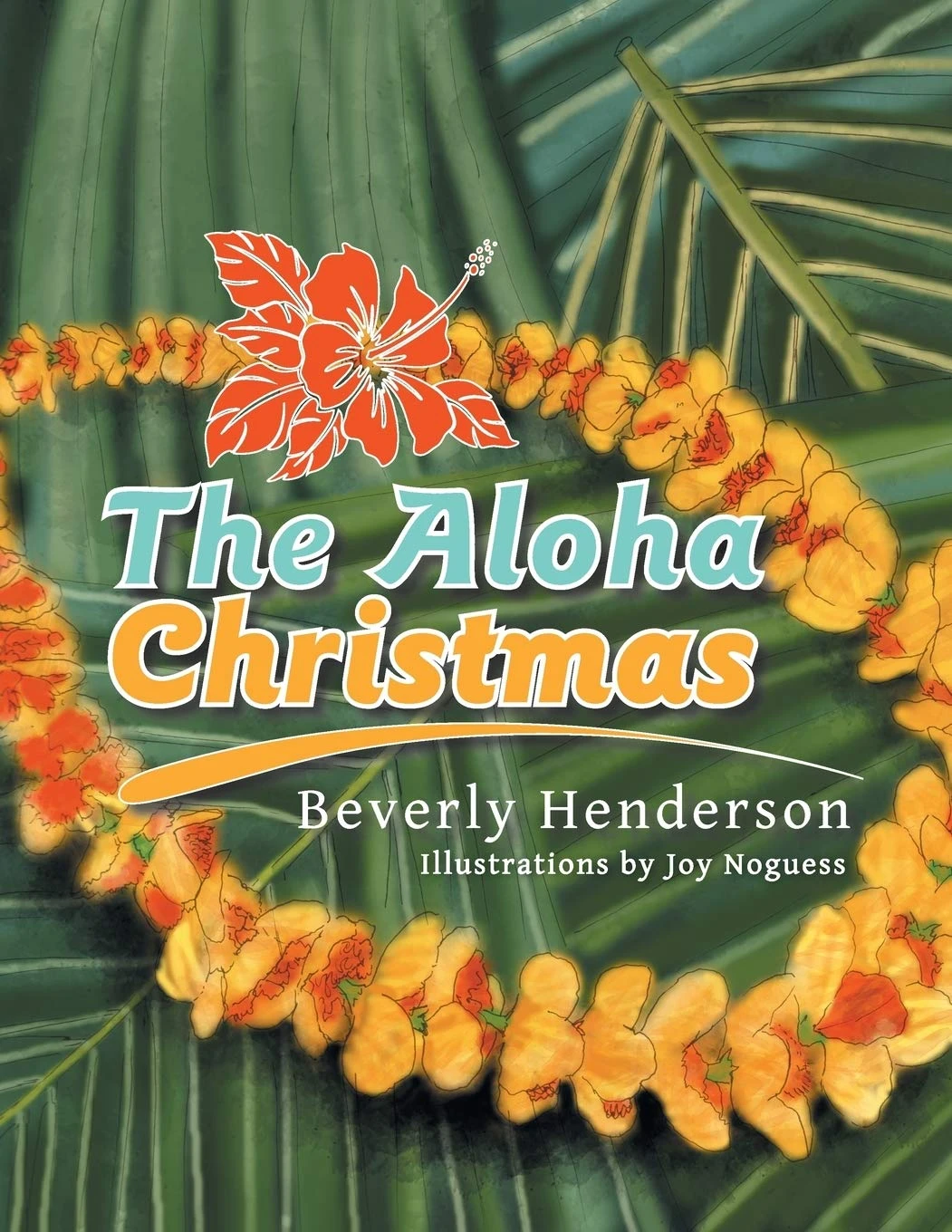 Front cover of The Aloha Christmas, with a flower lei resting on evergreen branches